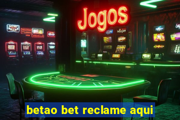 betao bet reclame aqui